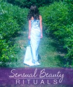 sensual beauty rituals by shakaya leone